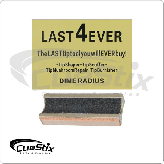 Last 4 Ever Tip Tool - Dime Radius