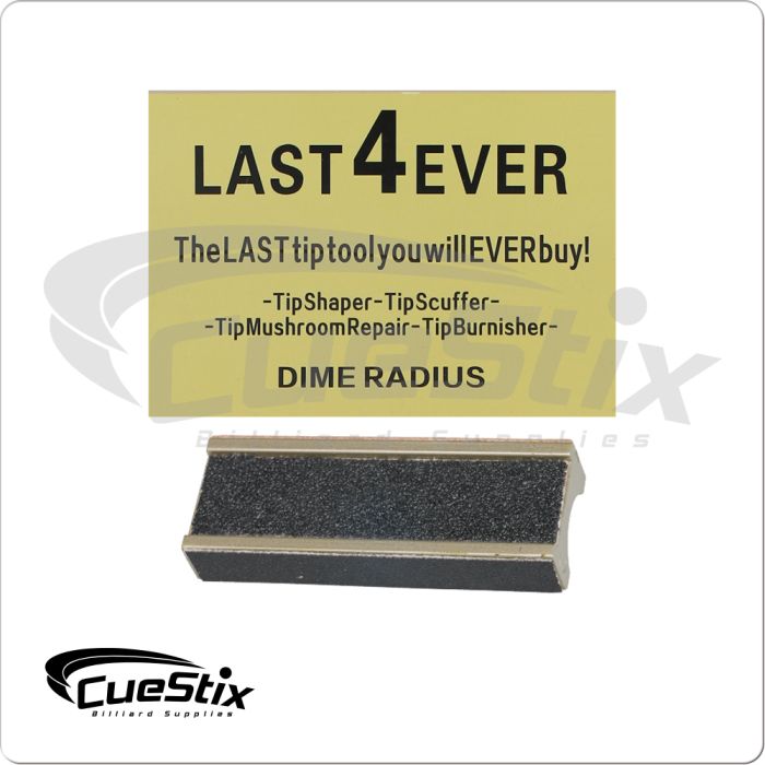 Last 4 Ever Tip Tool - Dime Radius