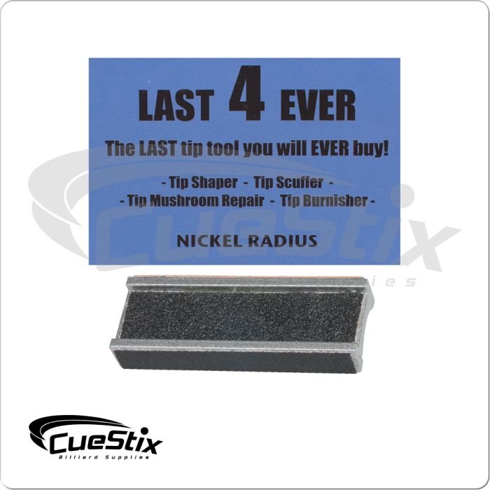 Last 4 Ever Tip Tool - Nickel Radius